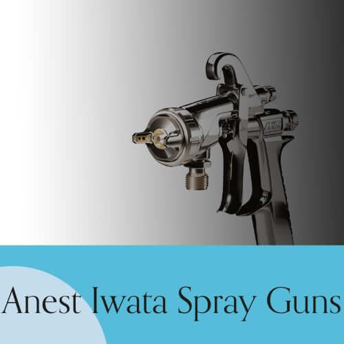 Anest Iwata Spray Guns Nebula Paint Products Limited